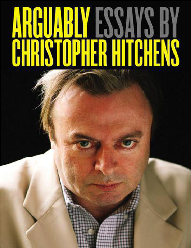 Arguably: Essays by Christopher Hitchens